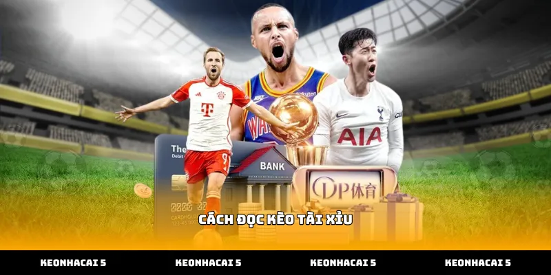 Hướng dẫn cách đọc kèo tài xỉu chi tiết qua các tỷ lệ
